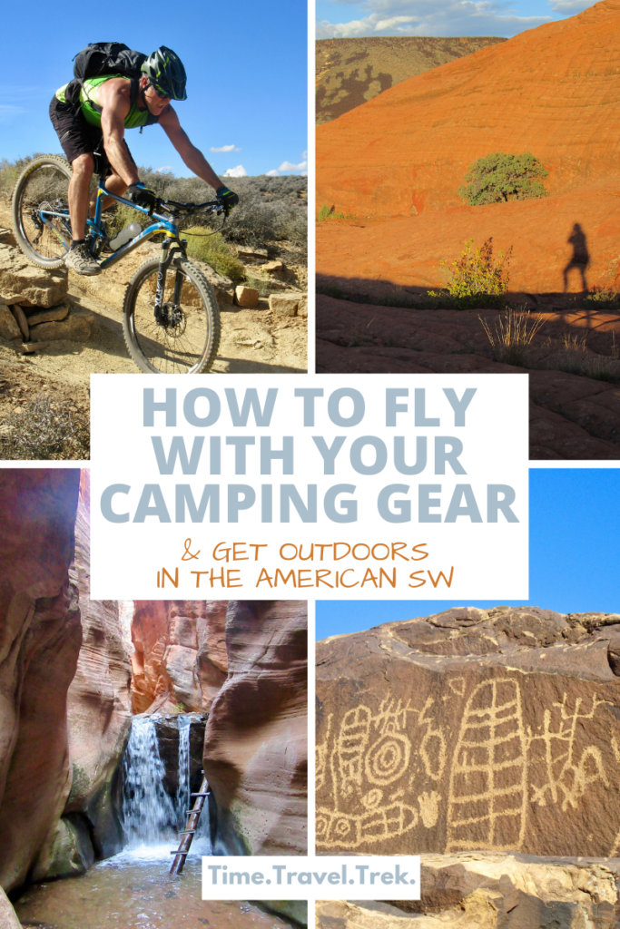 Pin image with four panels depicting active outdoor adventures in the American SW including biking, hiking, photography and canyoneering. This post illustrates how to fly with your camping gear so that you can enjoy outdoor activities to the fullest extent.