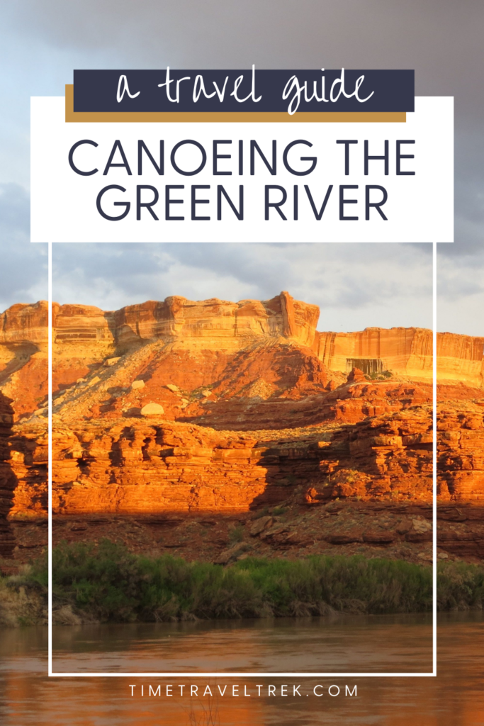 A travel guide for canoeing the Green River pin image for Time.Travel.Trek.