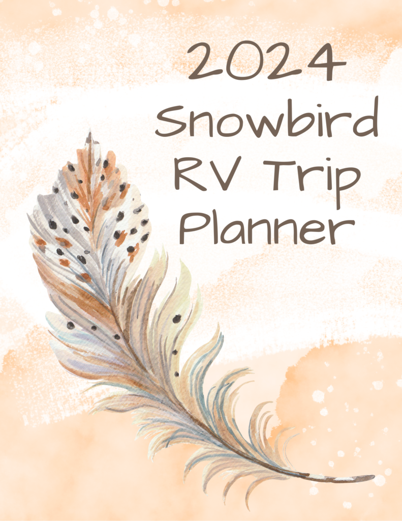 Cover image with "2024 Snowbird RV Trip Planner" written over watercolour pale pink splotchy background and a large brown and orange and white feather curving below.