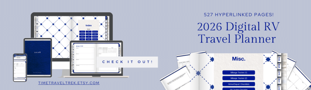 Advertising banner in shades of blue showing TimeTravelTrek.com 2026 Digital RV Travel Planner pages and use on phone and tablet.