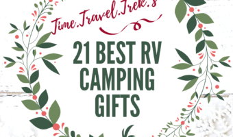 Time.Travel.Trek.'s 21 Best RV Camping Gifts for 2021