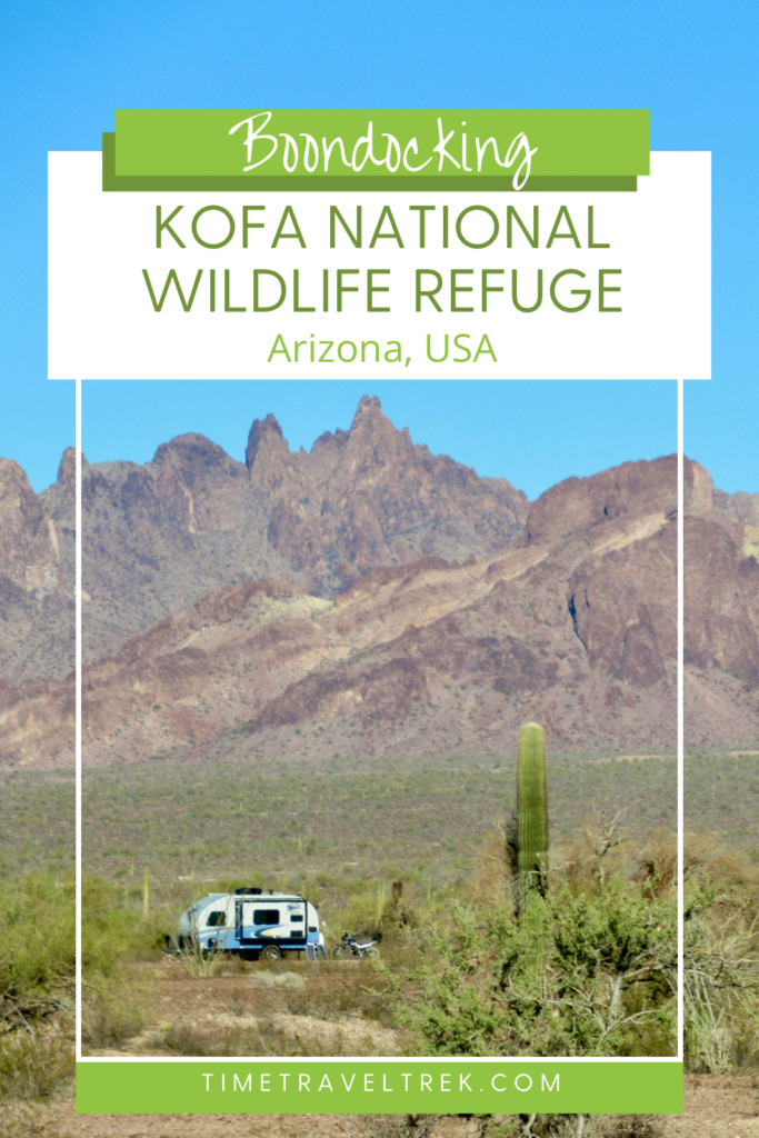 Pin image for Time.Travel.Trek. blogpost on Boondocking in Kofa National Wildlife Refuge