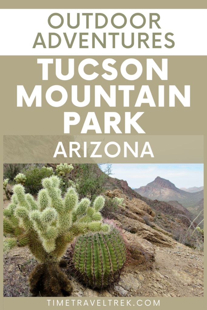 Pin Image for Outdoor Adventures in Tucson Mountain Park, Arizona with white lettering on beige background and image of cactus and mountains at bottom.